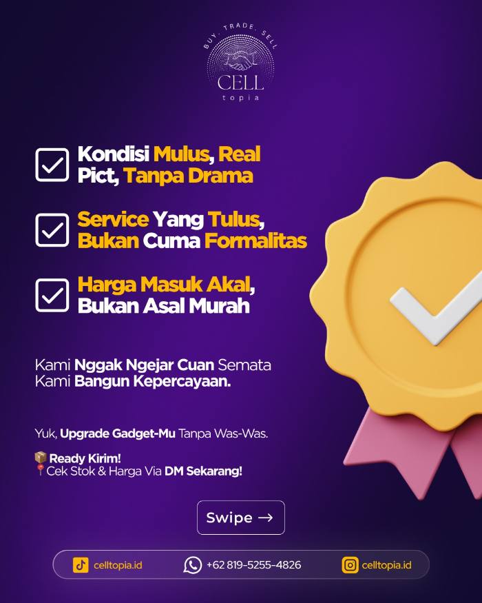 Kondisi mulus, real pict, tanpa drama: janji Celltopia ke setiap pembeli